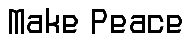Make Peace font